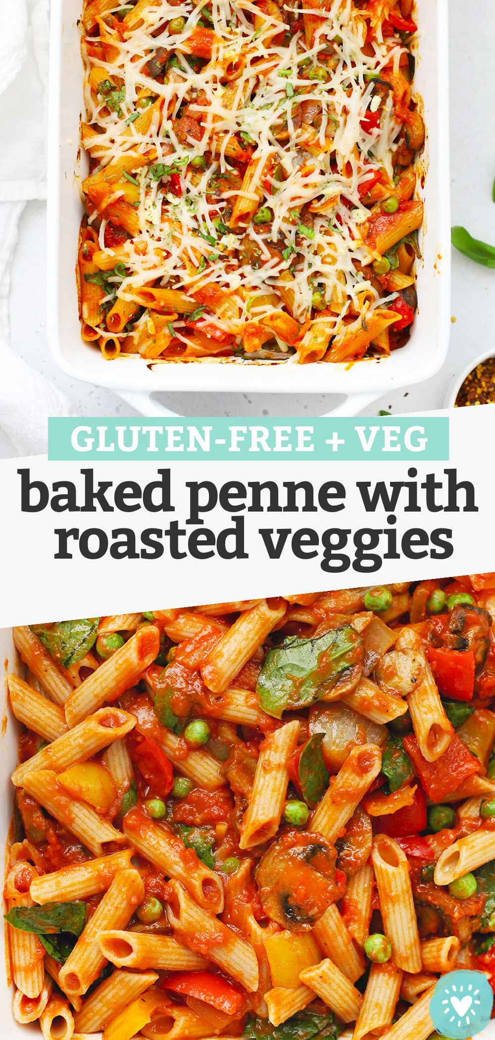 Collage of images of gluten free baked penne with text overlay that reads "Gluten-Free + Veg Baked Penne with Roasted Veggies"