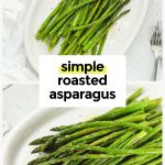 Roasted asparagus spears on a white serving plate