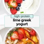 high protein lime yogurt topped with berries, peaches, and granola