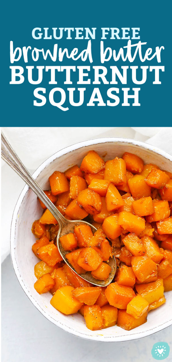 Caramelized Browned Butter Butternut Squash - These gorgeous browned butter squash recipe is the PERFECT side dish--savory, sweet, and gorgeously caramelized all over! (Gluten Free) // butternut squash recipes // Side dish // easy side dish recipe // vegetable side dish // #glutenfree #squash #butternutsquash #sidedish