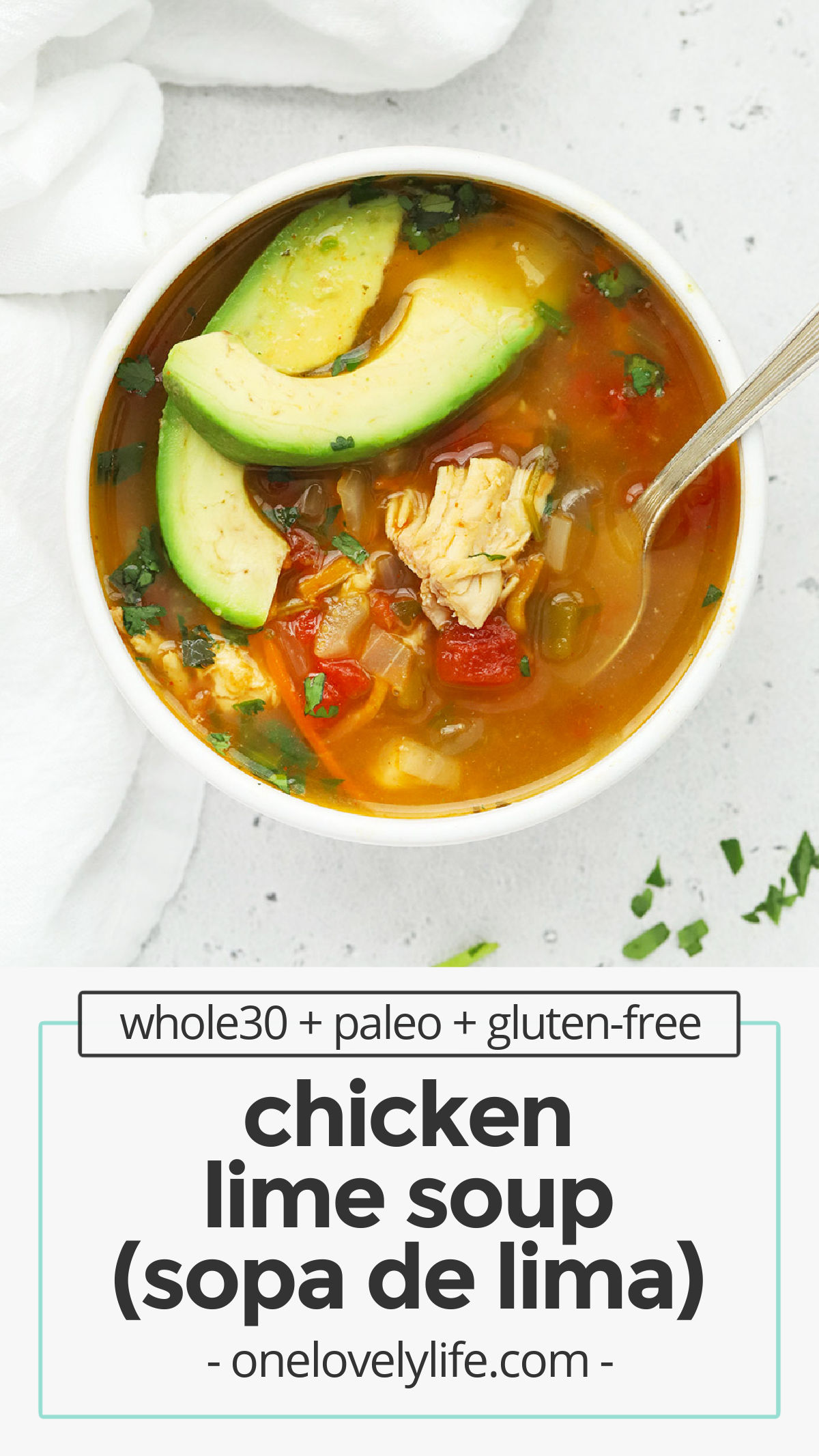 Chicken Lime Soup (Sopa De Lima) - Flavorful, filling & a little bit spicy, this yummy Mexican chicken soup is always a hit! (Paleo, Whole30) // Sopa De Lime recipe // Mexican Soup // Chicken Lime Taco Soup // Chicken Lime Tortilla Soup // Healthy Soup // Paleo Soup // Whole30 Soup // Healthy Dinner // Healthy Lunch
