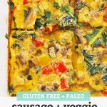 Overhead view of Sausage and Veggie Breakfast Bake with text overlay that reads "Gluten-Free + Paleo Sausage + Veggie Breakfast Bake - perfect for holidays + meal prep + more!"