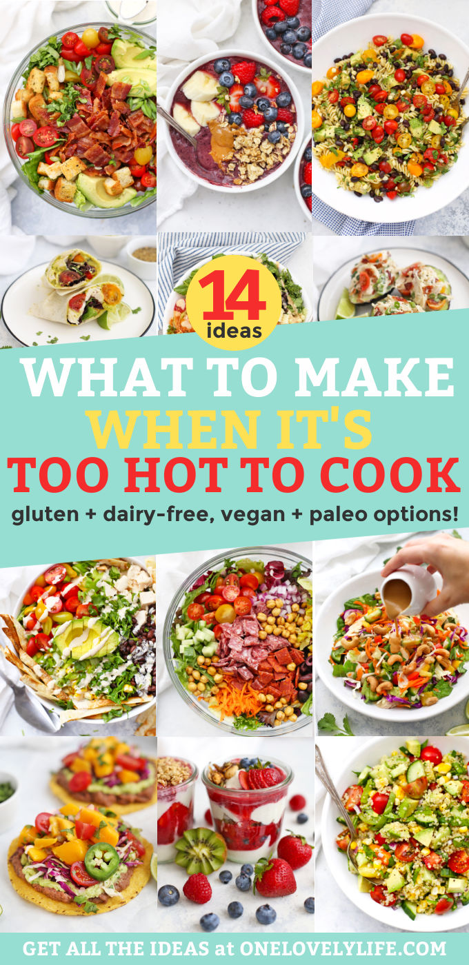 15+ Recipes to Make When It's Too Hot to Cook. These Low-Cook and No-Cook Dinners are Perfect for a Hot Day! Gluten-Free, Dairy-Free, Vegan, and Paleo Options Included! // No Cook Meals // No Cook Dinners // Summer Dinner Ideas // Dinner Ideas For Hot Weather // What To Eat When It's Too Hot To Cook // Healthy Summer Dinners