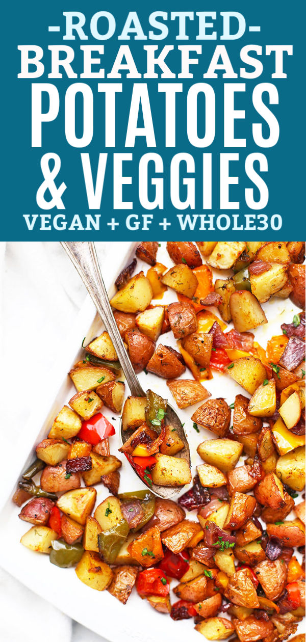 Sheet pan of roasted breakfast potatoes and veggies with a spoon taking a scoop with a fork ready to take a bite and text that reads "Roasted Breakfast Potatoes and Veggies - Vegan + GF + Whole30"