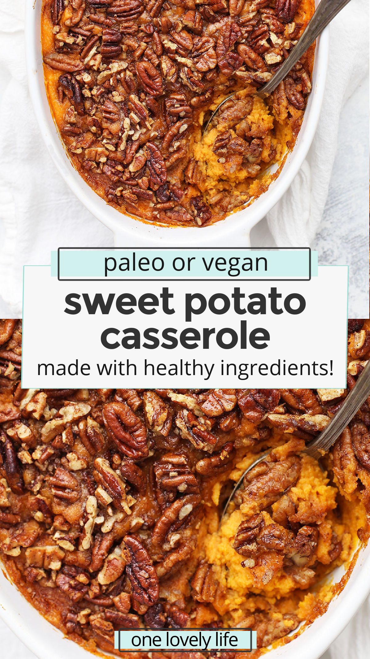 Paleo (or Vegan!) Sweet Potato Casserole - Gluten free, naturally sweetened, and totally delicious! // Vegan sweet potato casserole recipe // paleo sweet potato casserole recipe // healthy sweet potato casserole recipe // dairy free sweet potato casserole recipe // gluten free sweet potato casserole recipe // Thanksgiving side dish // Paleo thanksgiving // healthy thanksgiving recipe #sidedish #sweetpotatocasserole #paleo #vegan #glutenfree #healthy