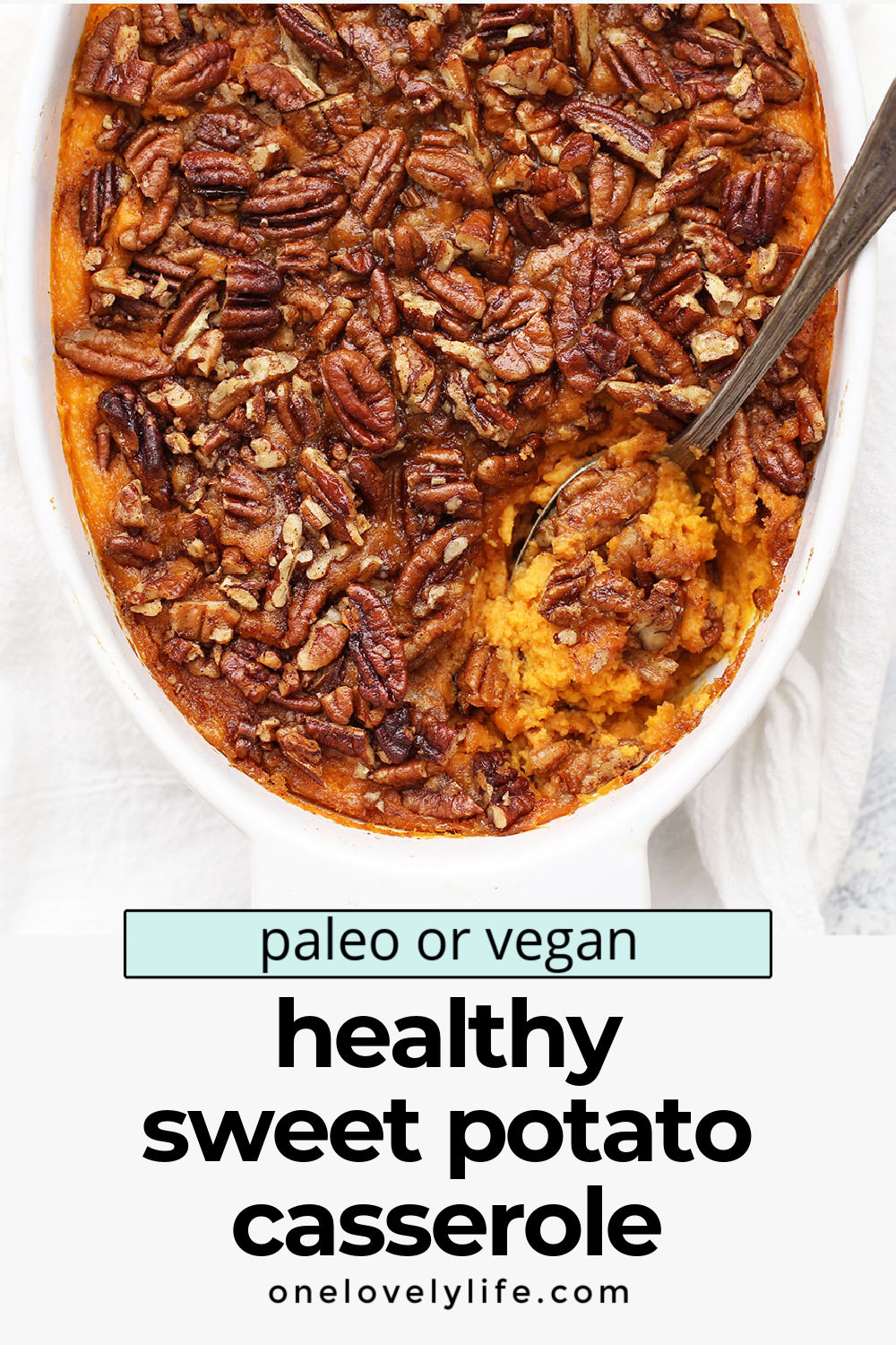 Paleo (or Vegan!) Sweet Potato Casserole - Gluten free, naturally sweetened, and totally delicious! // Vegan sweet potato casserole recipe // paleo sweet potato casserole recipe // healthy sweet potato casserole recipe // dairy free sweet potato casserole recipe // gluten free sweet potato casserole recipe // Thanksgiving side dish // Paleo thanksgiving // healthy thanksgiving recipe #sidedish #sweetpotatocasserole #paleo #vegan #glutenfree #healthy