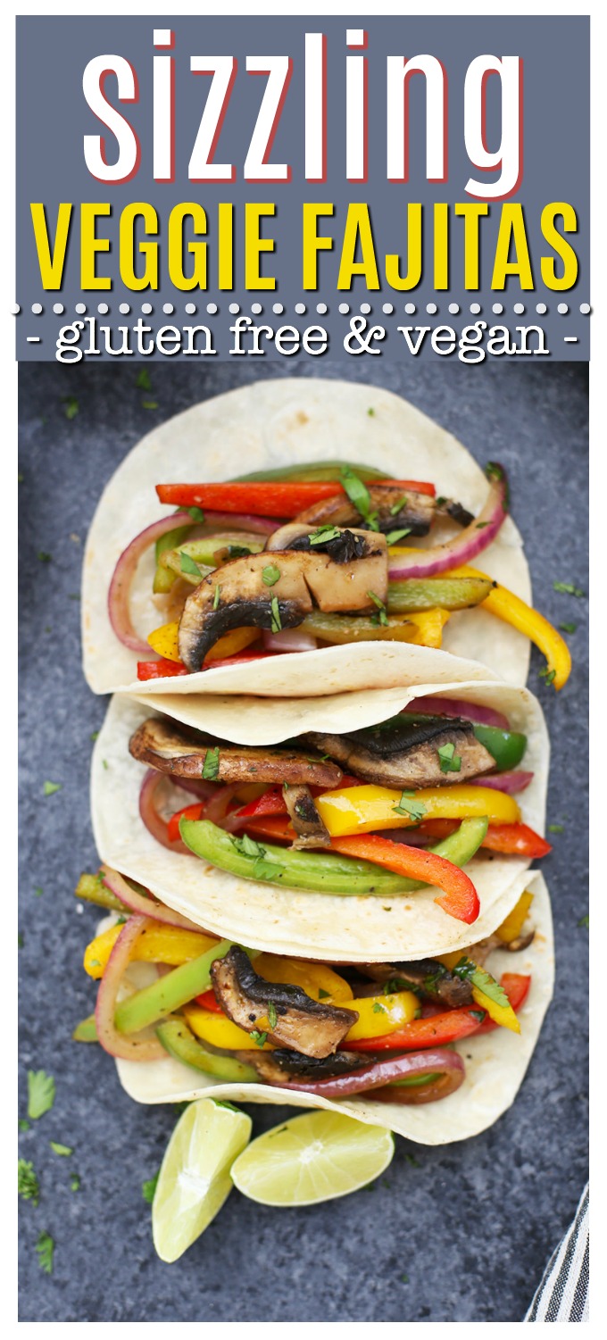 Sizzling Veggie Fajitas - The perfect meatless meal. Loaded with peppers, onions, and portobello mushrooms, these vegan fajitas are packed with flavor and done in no time! (Gluten Free, Vegan)