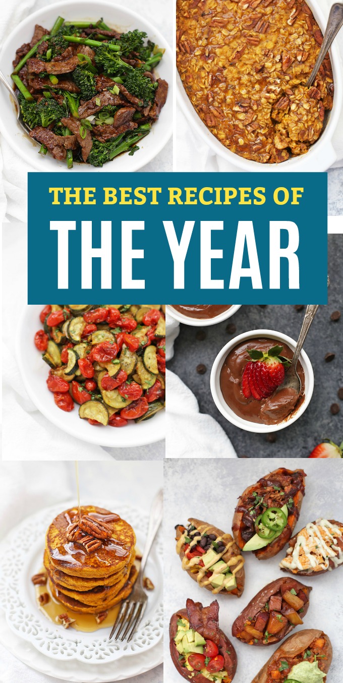 The BEST recipes of the year! Your favorite recipes from the blog this year. (Gluten free, dairy free, vegan, paleo, and Whole30 options!) 