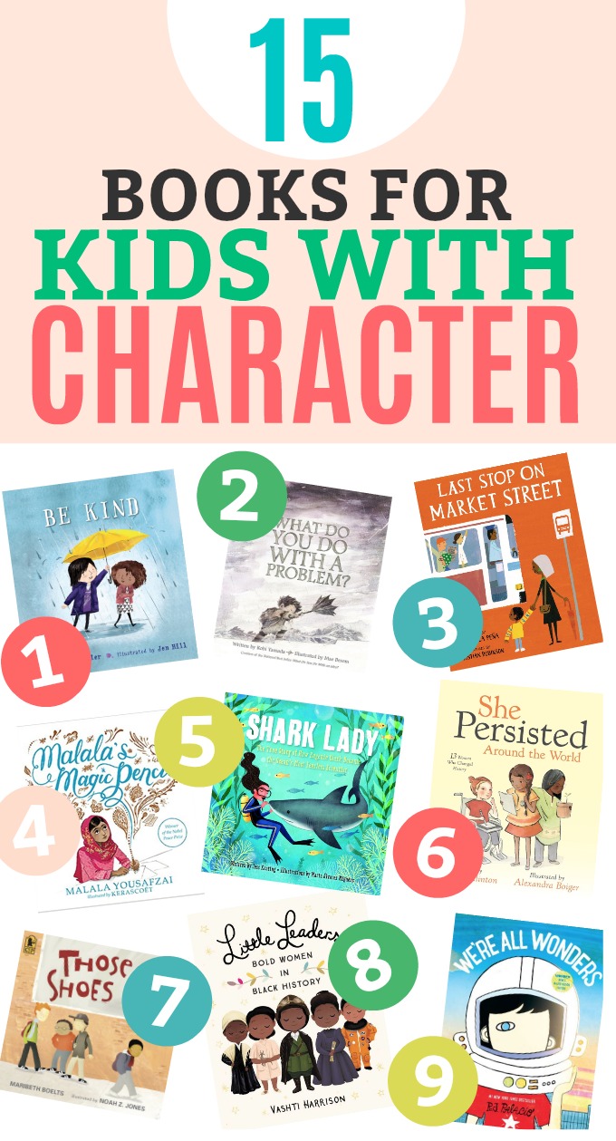 15 Books for Kids with Character - Picture books that teach kindness, empathy, courage, compassion, grit, and more! 