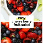 red, blue, and purple cherry berry fruit salad