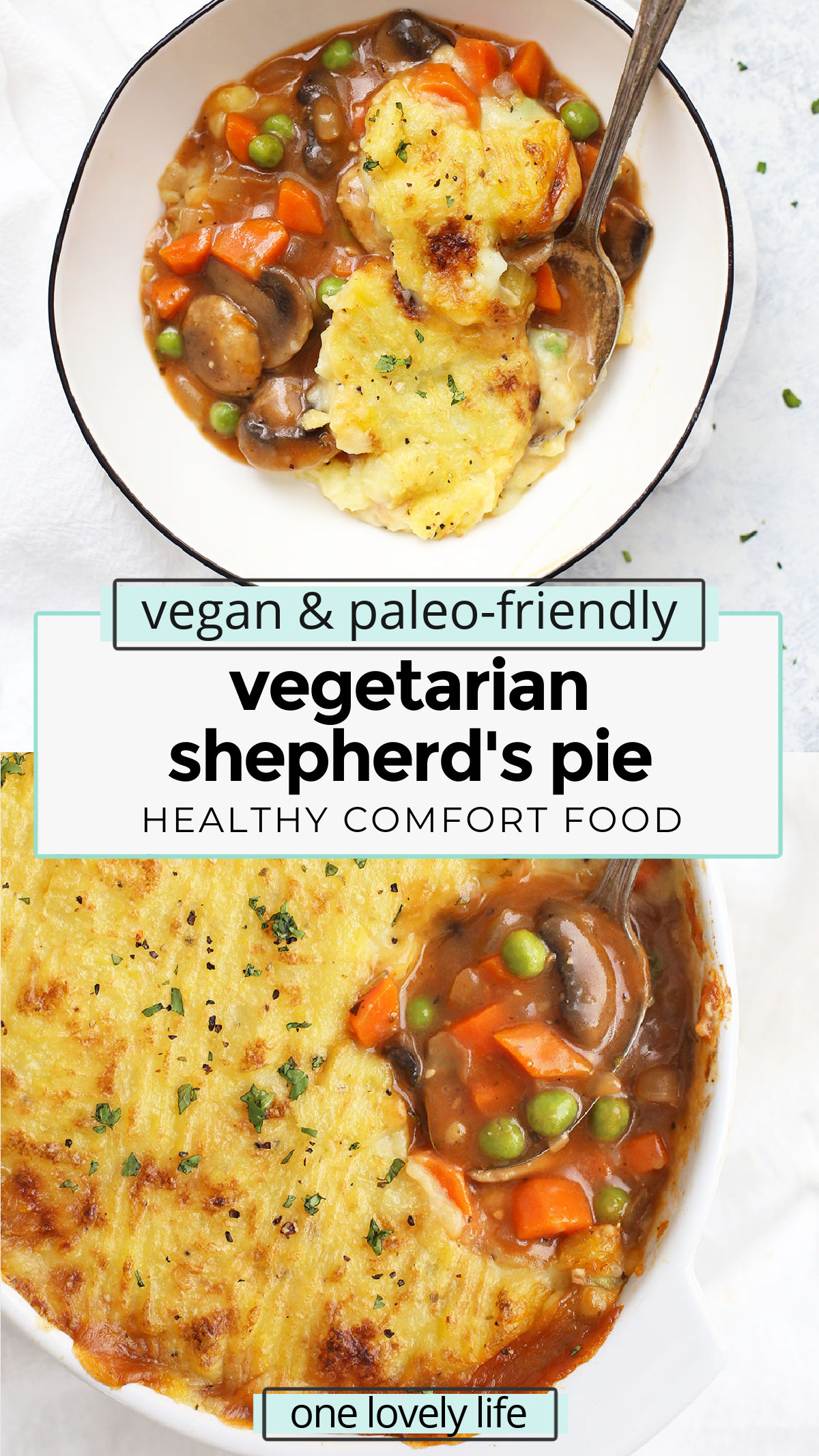Vegetarian Shepherd's Pie - Packed with veggies and a simple mashed potato (or cauliflower!) topping, this cozy vegetarian shepherd's pie is comfort food at it's finest! (Gluten Free, Dairy Free, Vegan & Paleo Friendly) // vegan shepherds pie // vegetarian shepherds pie recipe // vegan comfort food // vegetarian comfort food // healthy comfort food // vegan mashed potatoes // vegetarian mashed potatoes // dairy free shepherds pie // gluten free shepherds pie