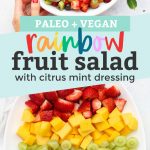 The Best Rainbow Fruit Salad from One Lovely Life