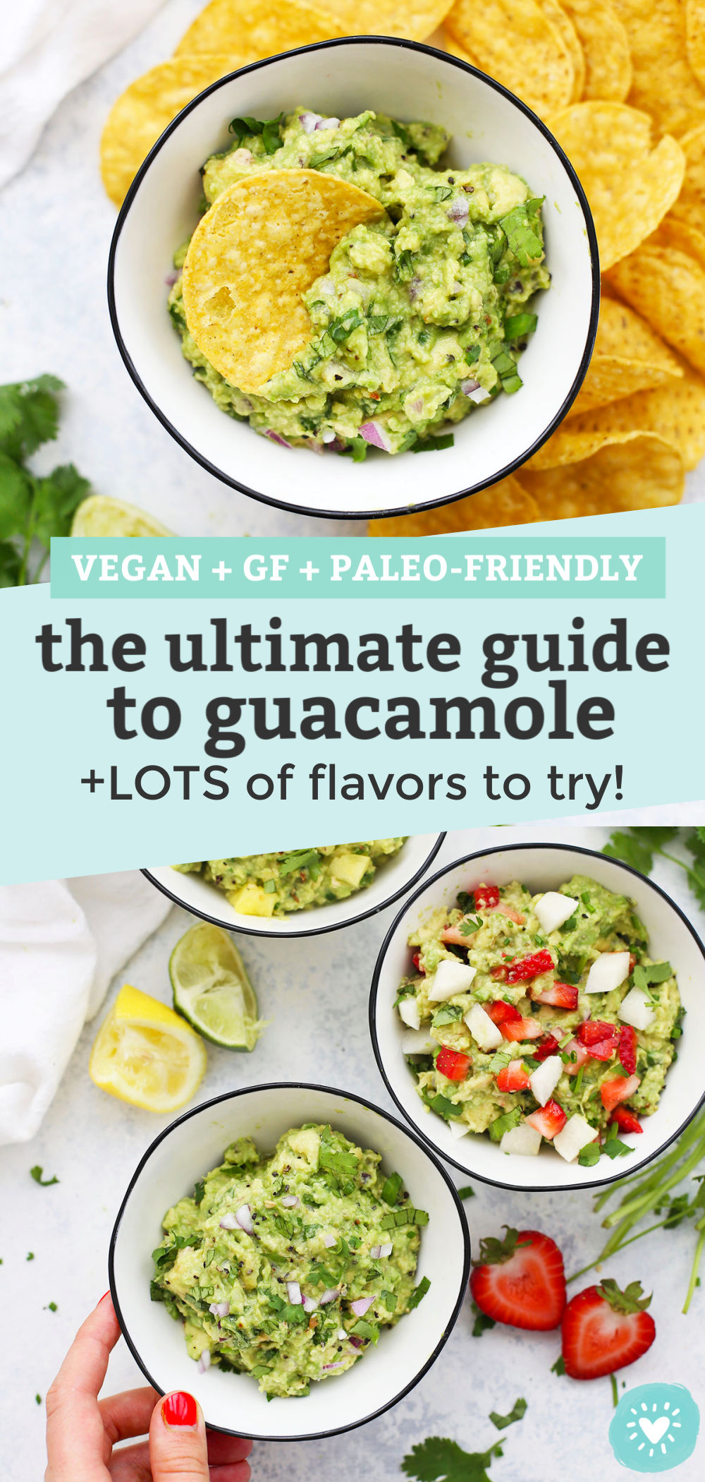How to Make Guacamole! +Lots of Flavors To Try from One Lovely Life