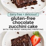 Almond Flour Chocolate Zucchini Cake on a plate with text overlay that reads "gluten free chocolate zucchini cake with healthy chocolate frosting"