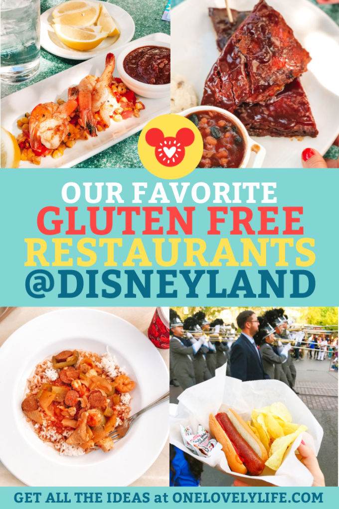 Our Favorite Gluten Free Restaurants at Disneyland