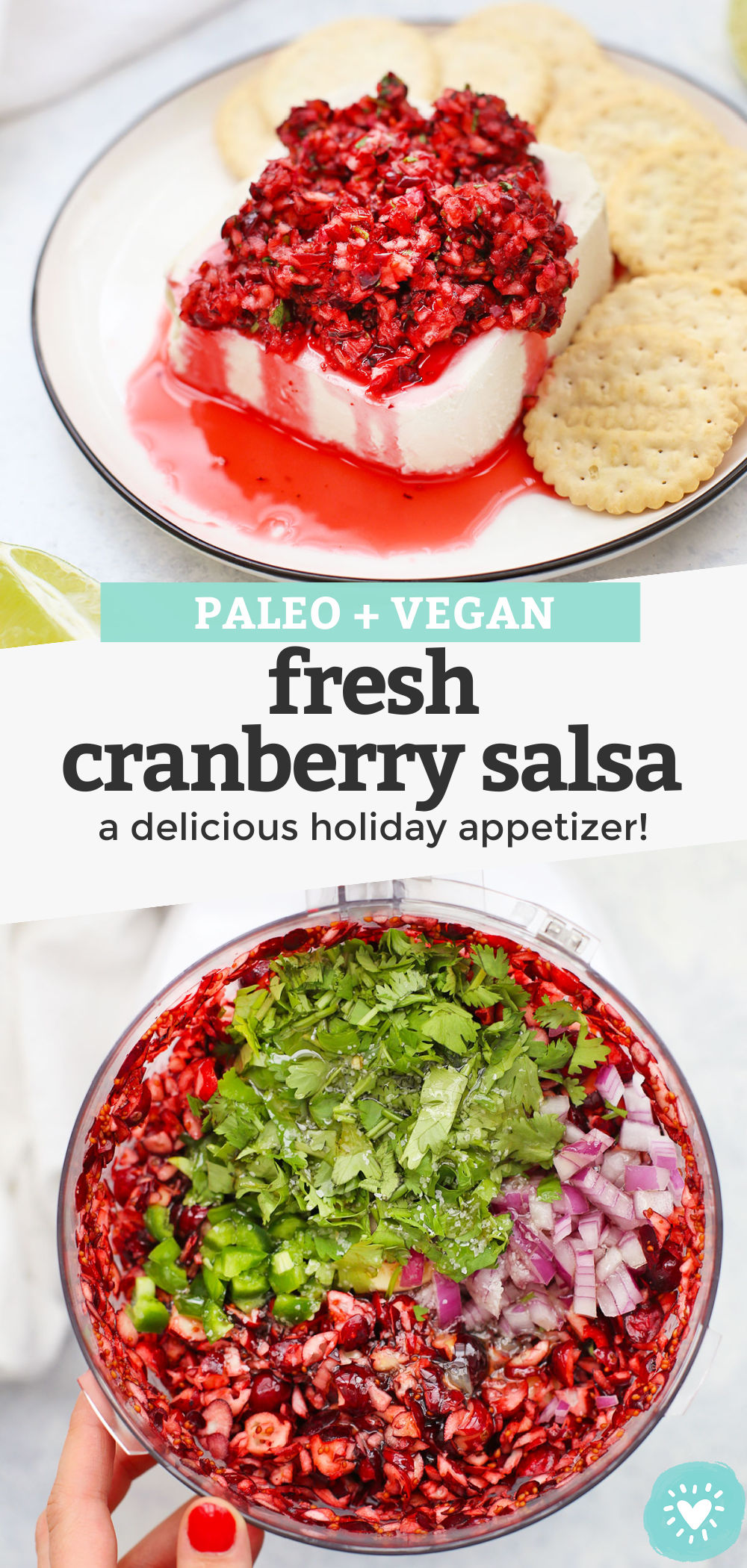 Fresh Cranberry Salsa (+a fun appetizer idea!) - Cranberry salsa is the perfect holiday appetizer! It's always a hit at parties. Check out all the fun ways to serve it in the post! (Paleo or Vegan) Cranberry Salsa Cream Cheese Dip // cranberry salsa recipe #cranberry #salsa #appetizer #holidayappetizer #paleothanksgiving #veganthanksgiving