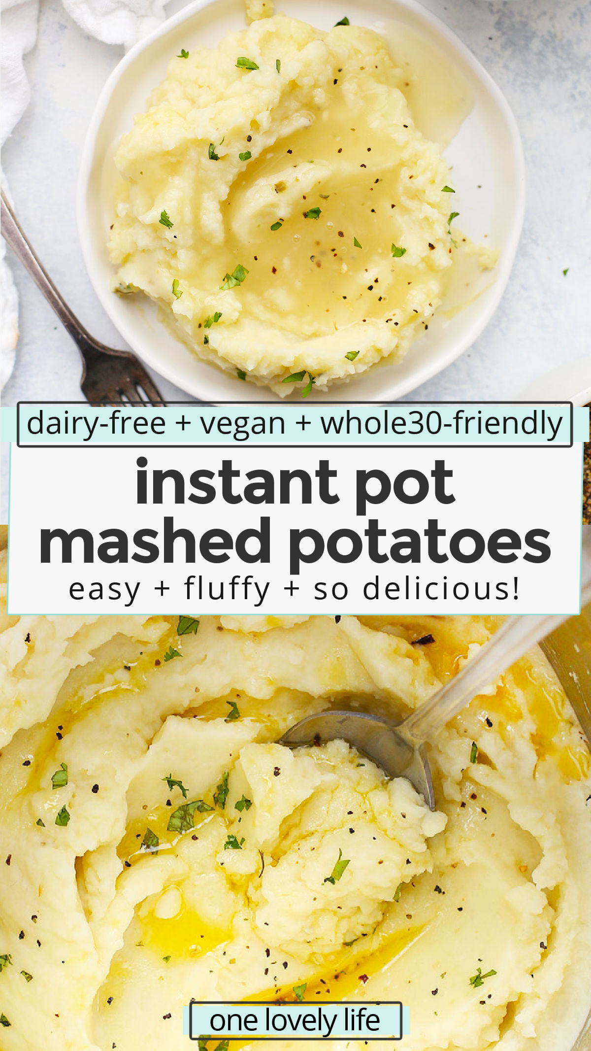 Instant Pot Mashed Potatoes - These creamy, fluffy mashed potatoes are so easy, thanks to the pressure cooker! They're the perfect accompaniment to a hearty home-cooked meal! (Gluten-free, dairy-free, vegan + Whole30 options!) / instant pot vegan mashed potatoes / instant pot dairy free mashed potatoes // instant pot whole30 mashed potatoes / Pressure cooker mashed potatoes / dairy free mashed potatoes /