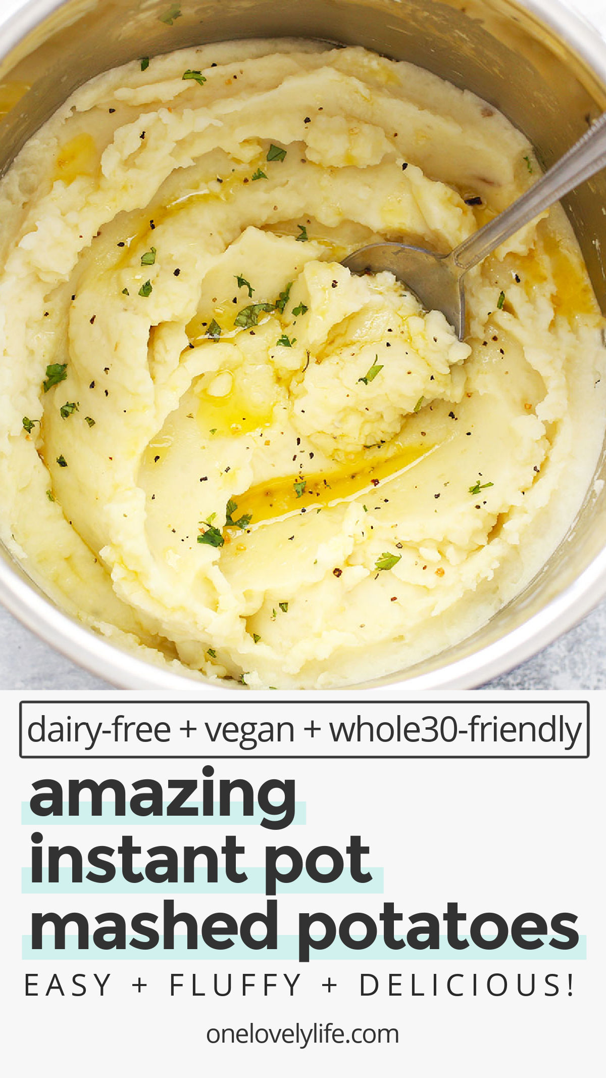 Instant Pot Mashed Potatoes - These creamy, fluffy mashed potatoes are so easy, thanks to the pressure cooker! They're the perfect accompaniment to a hearty home-cooked meal! (Gluten-free, dairy-free, vegan + Whole30 options!) / instant pot vegan mashed potatoes / instant pot dairy free mashed potatoes // instant pot whole30 mashed potatoes / Pressure cooker mashed potatoes / dairy free mashed potatoes / #mashedpotatoes #thanksgiving #glutenfree #vegan #whole30