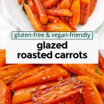 Maple Glazed Roasted Carrots from One Lovely Life