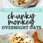 Chunky Monkey Overnight Oats from One Lovely Life