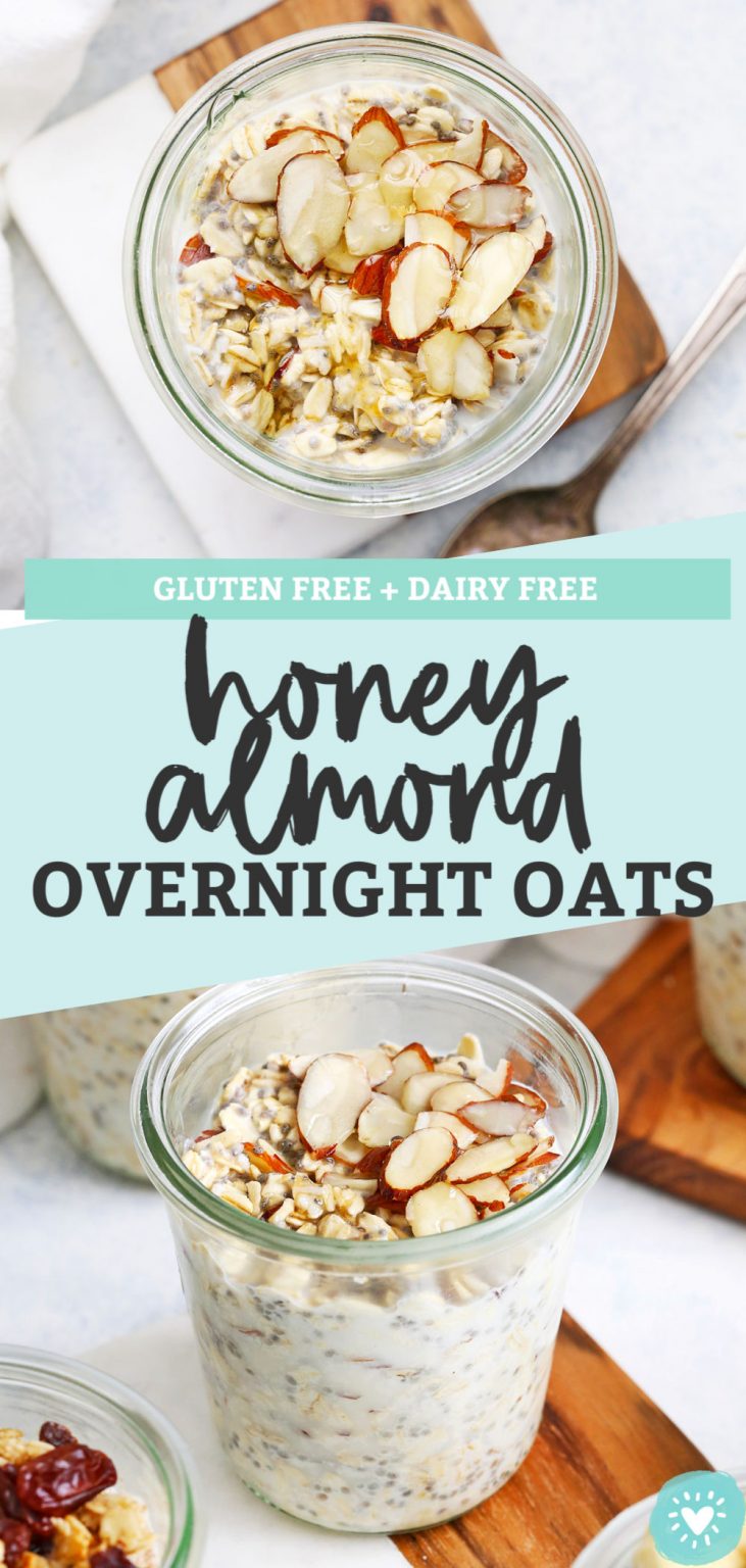 Honey Almond Overnight Oats (Gluten Free) • One Lovely Life