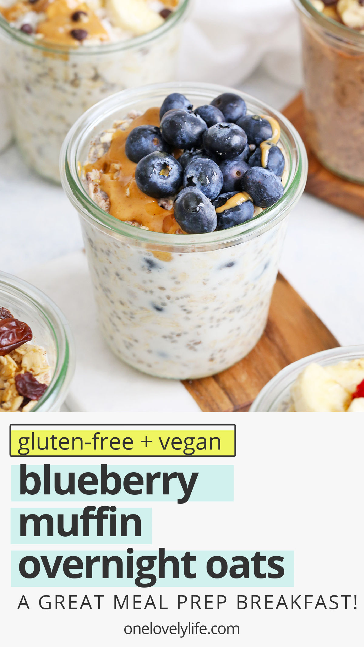 Blueberry Muffin Overnight Oats - Creamy, delicious overnight oats with a blueberry muffin twist!  You'll love this yummy meal prep breakfast! (Gluten-free, vegan) // Meal Prep Breakfast // Blueberry Overnight Oats // Healthy Breakfast #glutenfree #overnightoats #oatmeal #vegan #healthybreakfast