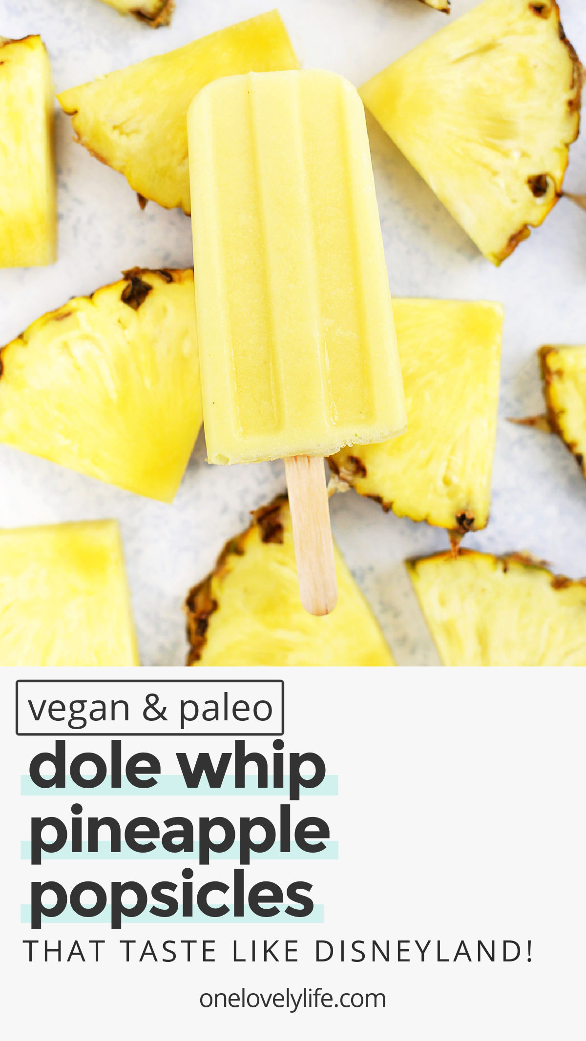 Vegan & Paleo DOLE WHIP Popsicles - 3 ingredients, naturally sweetened, and SO GOOD! These pineapple popsicles taste like a Disney Dole Whip! // healthy pineapple popsicles // pineapple whip popsicles / vegan dole whip popsicles / paleo dole whip popsicles / creamy pineapple popsicles