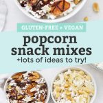 Popcorn Snack Mixes from One Lovely Life
