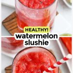 frozen watermelon slushies in tall glasses