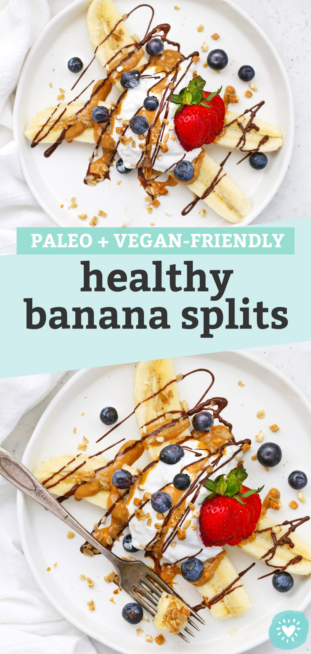 Collage of images of Healthy Banana Split with Yogurt, Peanut Butter, Chocolate, and berries on a white plate with text that reads "Paleo + Vegan-Friendly Healthy Banana Splits"