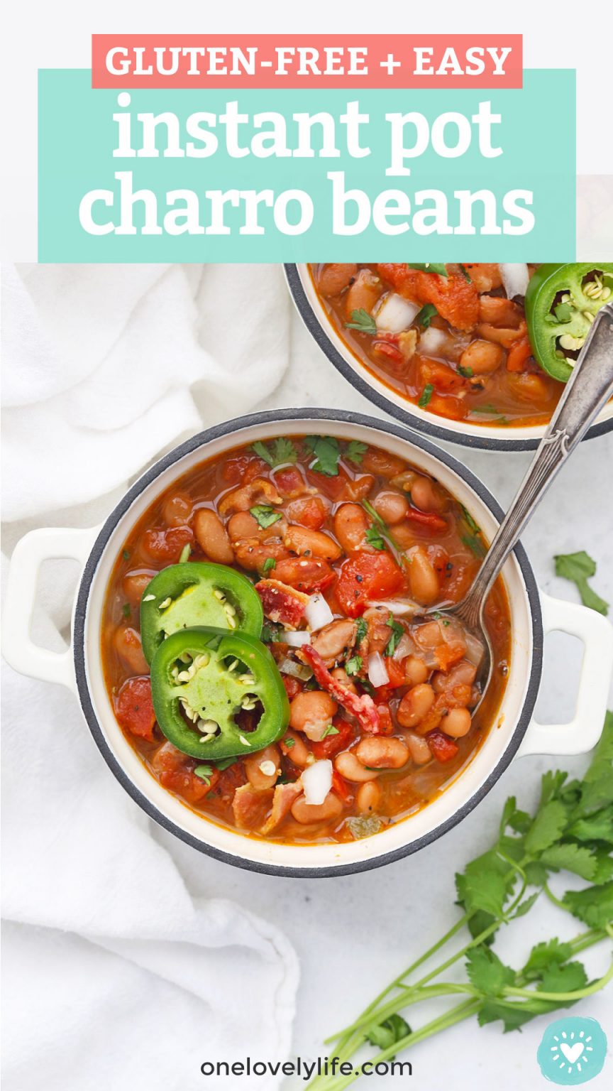 Instant Pot Charro Beans (Mexican Pinto Beans) • One Lovely Life