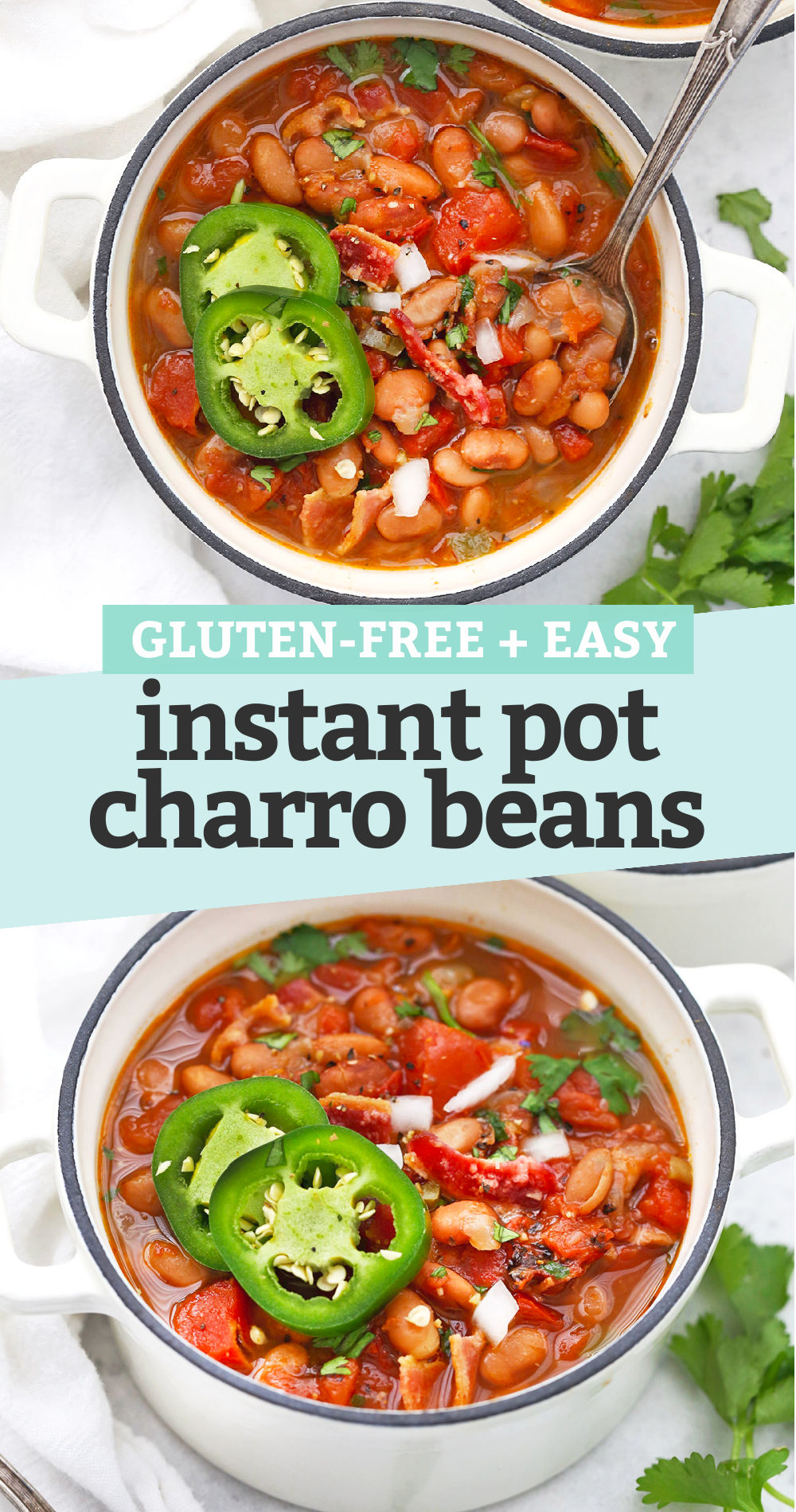 Collage of images of bowls of Instant Pot Charro Beans with text overlay that reads "Gluten-Free + Easy Instant Pot Charro Beans"