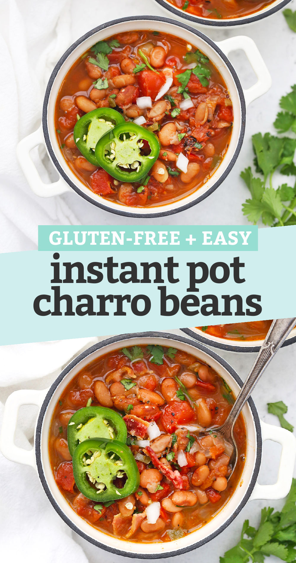 Collage of images of bowls of Instant Pot Charro Beans with text overlay that reads "Gluten-Free + Easy Instant Pot Charro Beans"