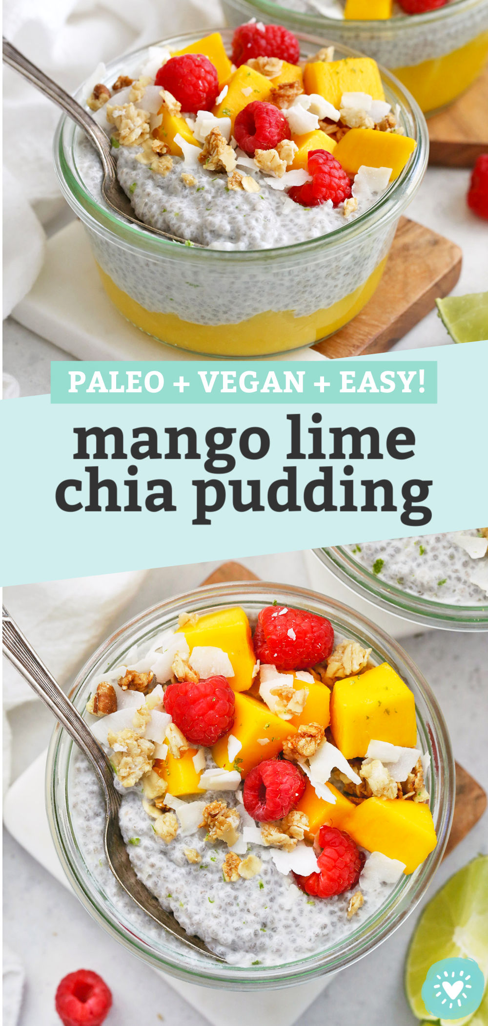 Collage of images of mango chia pudding in jars with text that reads "Paleo + Vegan + Easy Mango Lime Chia Pudding"