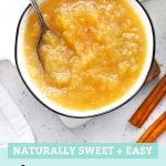 Two servings of Instant Pot Applesauce in white bowls with text overlay that reads "Naturally Sweet + Easy Instant Pot Applesauce"