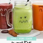 Three monster face smoothies on a white background with text overlay that reads "Cute + Fun + Easy Monster Smoothies"