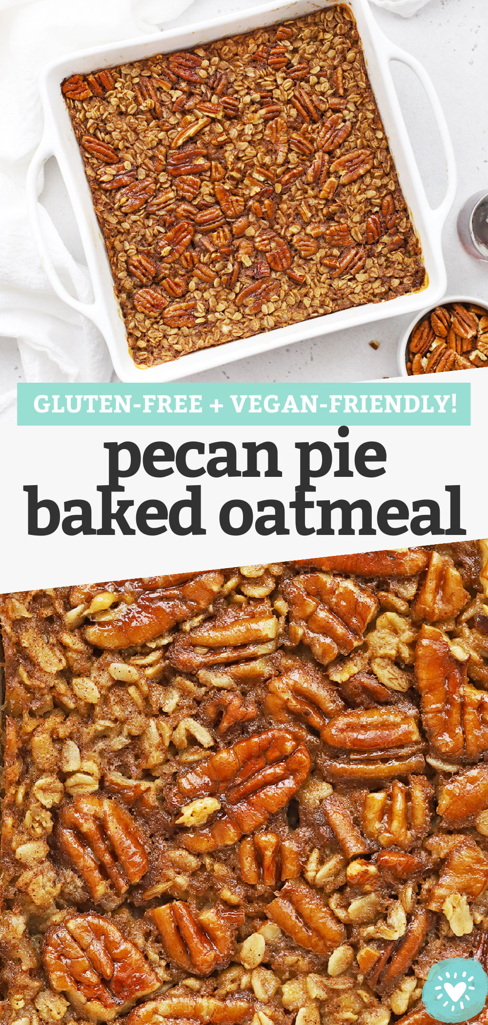 Pecan Pie Baked Oatmeal - This cozy pecan baked oatmeal recipe has notes of cinnamon, vanilla, maple, and pecans to make a delicious meal-prep breakfast your whole family will fall in love with. (Gluten-Free, Vegan-Friendly) // cinnamon pecan oatmeal // baked oatmeal recipe // meal prep breakfast // fall recipe // vegan breakfast // gluten-free breakfast #glutenfree #vegan #bakedoatmeal #oatmeal