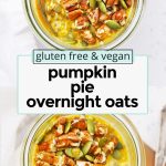 pumpkin overnight oats in a jar topped with pecans and pumpkin seeds