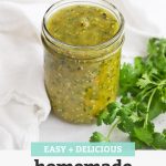 Jar of Homemade Salsa Verde (Green Salsa) with fresh cilantro on the side with text overlay that reads "Easy + Delicious Homemade Salsa Verde"