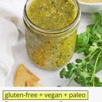 Front view of a jar of salsa verde with tortilla chips with text overlay that reads "gluten-free + vegan + paleo Homemade Salsa Verde: Good on Everything!"