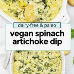 Collage of images of vegan artichoke dip