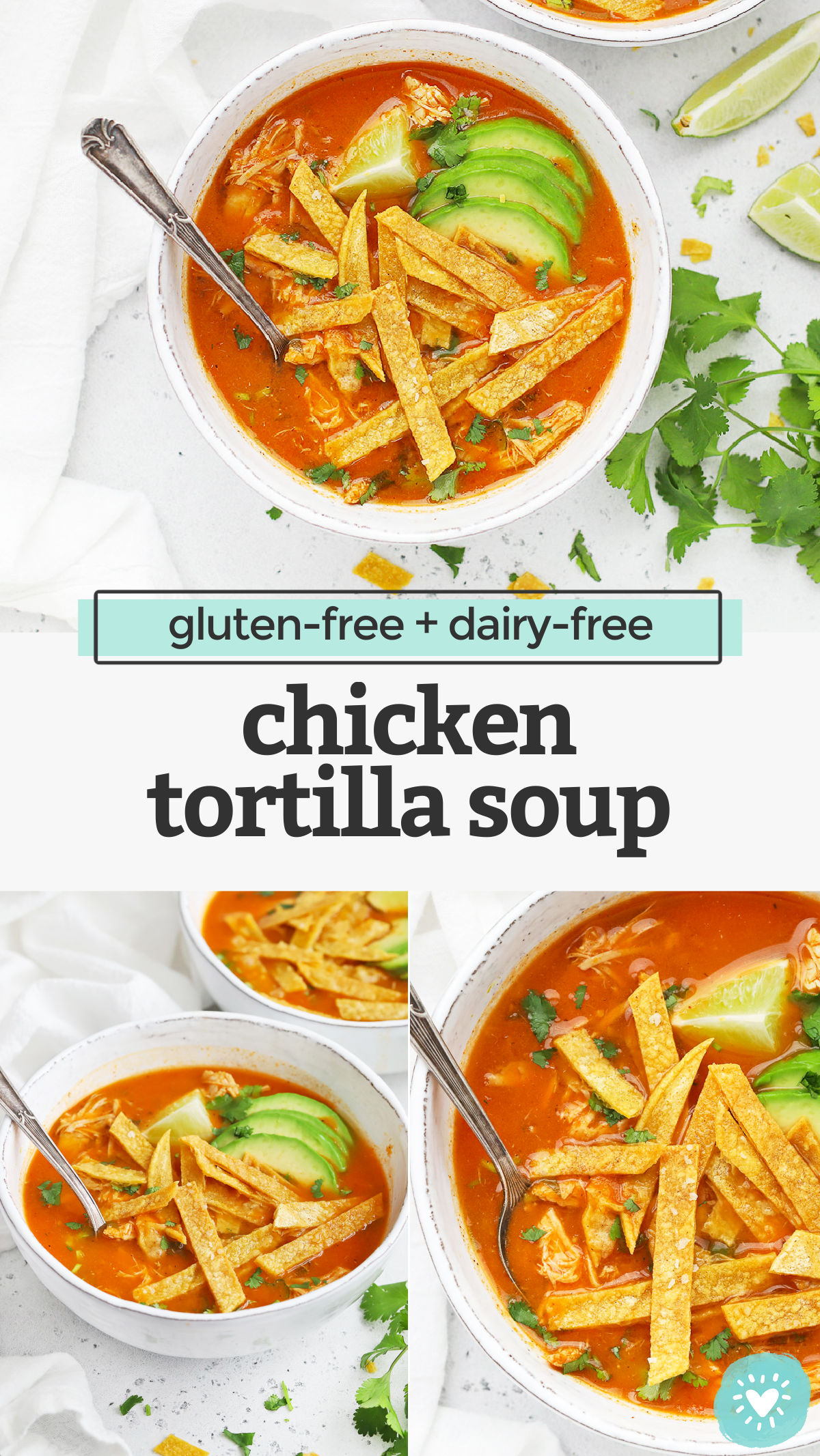 Chicken Tortilla Soup - Tender chicken in a savory, flavorful broth, topped with crispy baked tortilla strips and allll the goodies! (Gluten-Free + Paleo-Friendly) // Chicken Tortilla Soup Recipe // Tortilla Soup // Healthy Soup // #tortillasoup #chickensoup #glutenfree