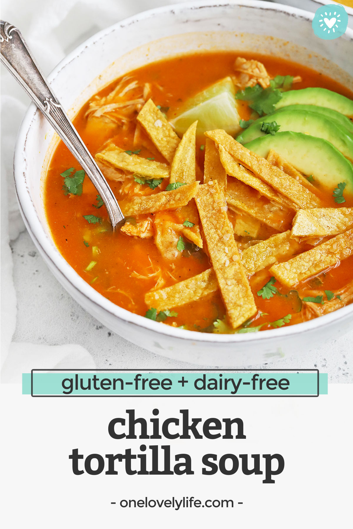 Chicken Tortilla Soup - Tender chicken in a savory, flavorful broth, topped with crispy baked tortilla strips and allll the goodies! (Gluten-Free + Paleo-Friendly) // Chicken Tortilla Soup Recipe // Tortilla Soup // Healthy Soup // #tortillasoup #chickensoup #glutenfree