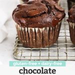 Close up front view of gluten-free chocolate banana muffins on a cooling rack with text overlay that reads "gluten-free + dairy-free chocolate banana muffins"