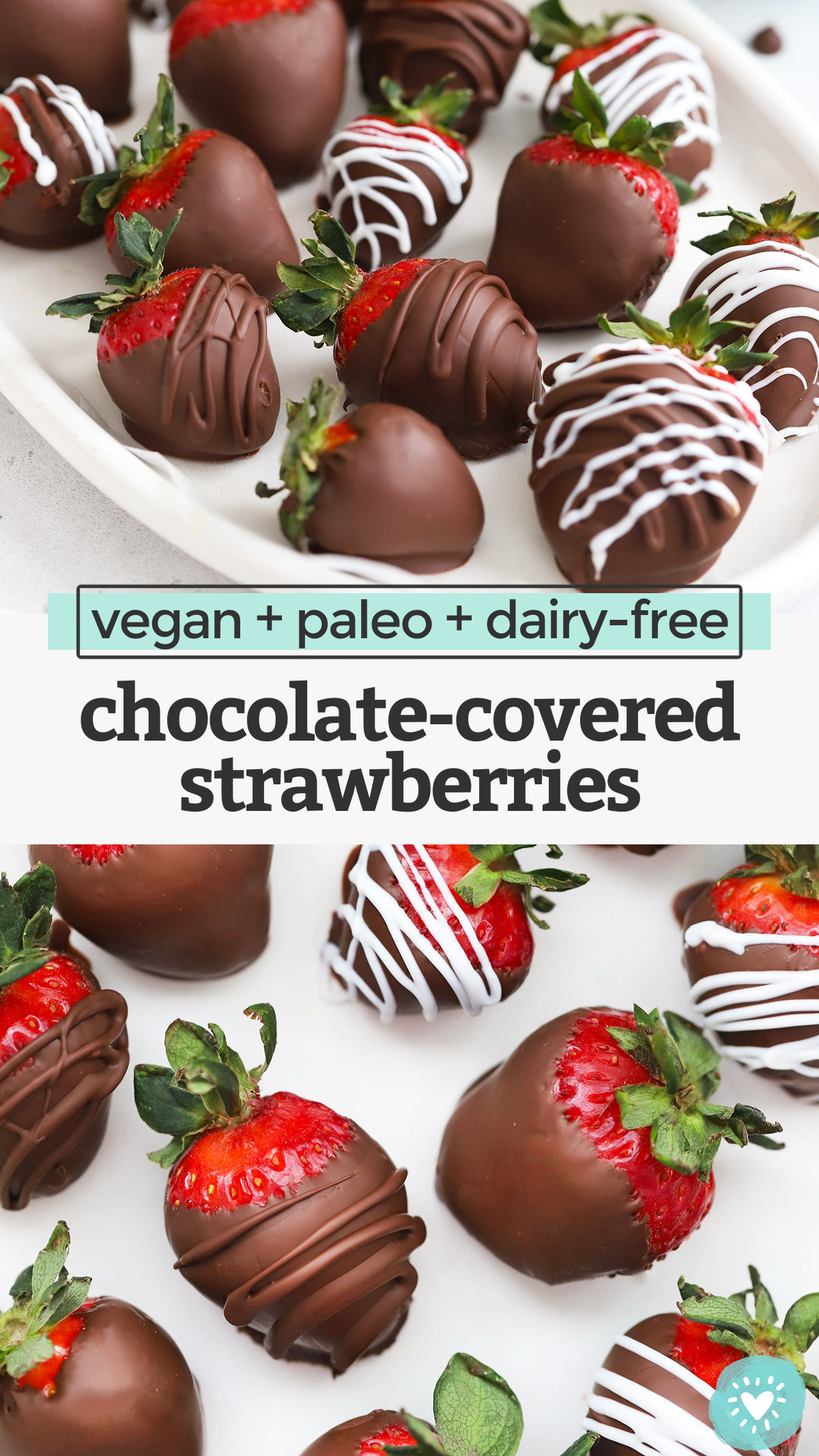 How to Make Chocolate Covered Strawberries - Here is everything you need to know to make this classic dessert! I'll even show you how to make them dairy-free, vegan, and paleo-approved! // Paleo Chocolate covered strawberries // dairy-free chocolate-covered strawberries // vegan chocolate covered strawberries // valentines day dessert #glutenfree #paleo #vegan #dairyfree #chocolatecoveredstrawberries