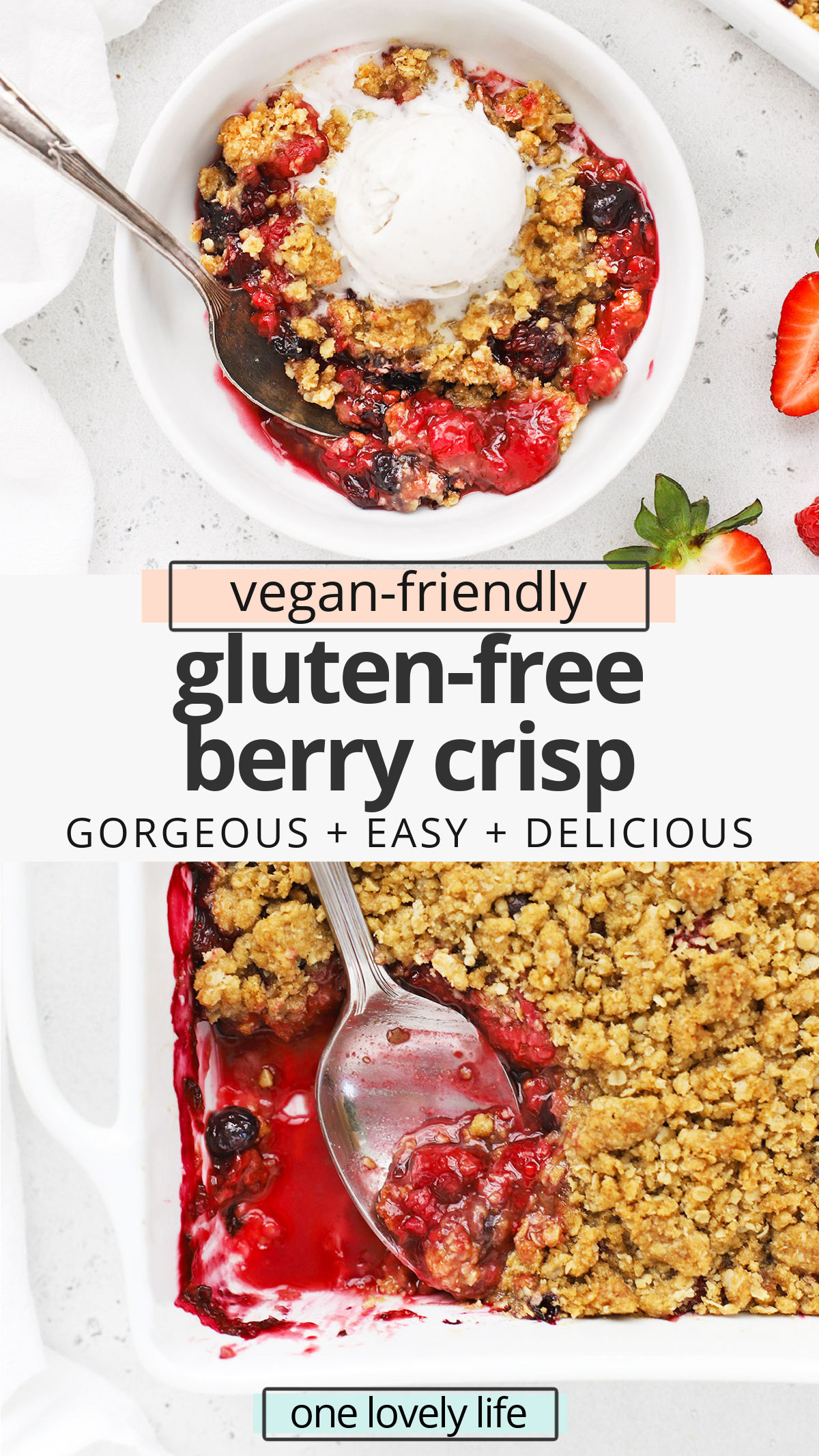 Gluten-Free Berry Crisp - Colorful berries topped with a buttery crumble topping. You'll love this mixed berry crisp with a scoop of ice cream on top! (Gluten-Free, Vegan-Friendly) // triple berry crisp // mixed berry crisp recipe // vegan berry crisp // summer dessert // spring dessert // 4th of July dessert #glutenfree #berrycrisp #dessert