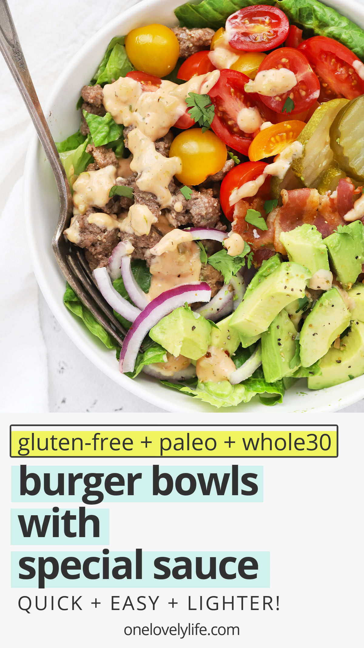 Burger Bowls with Special Sauce - Load all your favorite hamburger toppings onto a bed of greens and drizzle with our favorite special sauce to build an amazing burger salad. (Gluten-Free, Paleo & Whole30-Friendly) // Whole30 Burger Bowls // Special Sauce for Burgers // Paleo Burger Bowl // Burger Salad #paleo #glutenfree #whole30