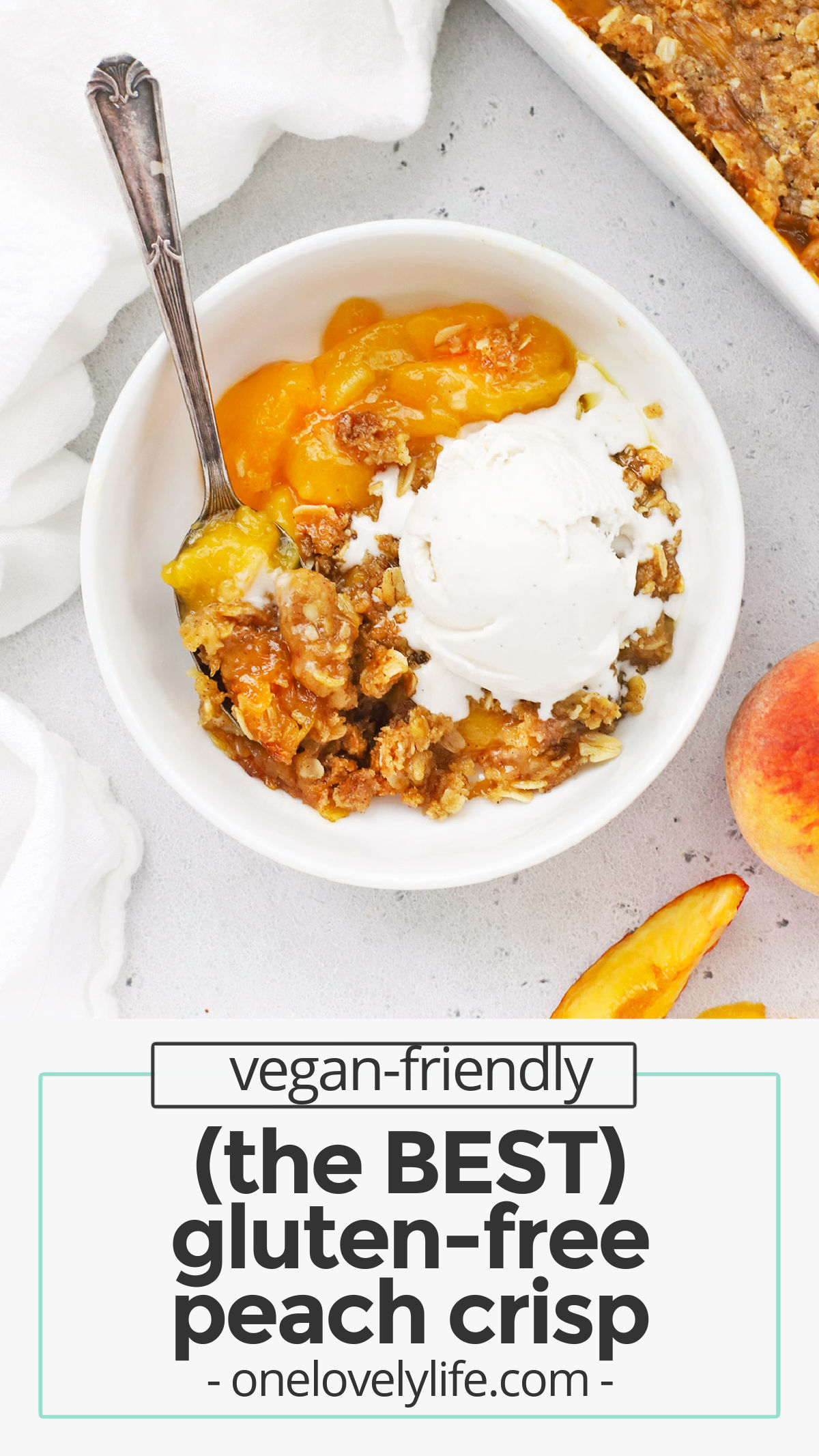 Gluten-Free Peach Crisp - This is the PERFECT peach crisp recipe! With sweet peach filling and a buttery crumble on top, it'll make all your summer dreams come true. (Dairy-Free + Vegan-Friendly) // Gluten Free Vegan Peach Crisp // The Best Peach Crisp Recipe // Gluten Free Peach Crisp Recipe // Summer Dessert // 4th of July // Peach Dessert // Gluten Free Peach Crumble