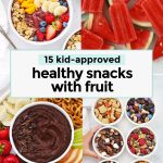 Collage of healthy snacks with fruit for kids from One Lovely Life