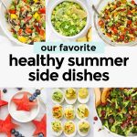 Collage of images of healthy summer side dishes from One Lovely Life